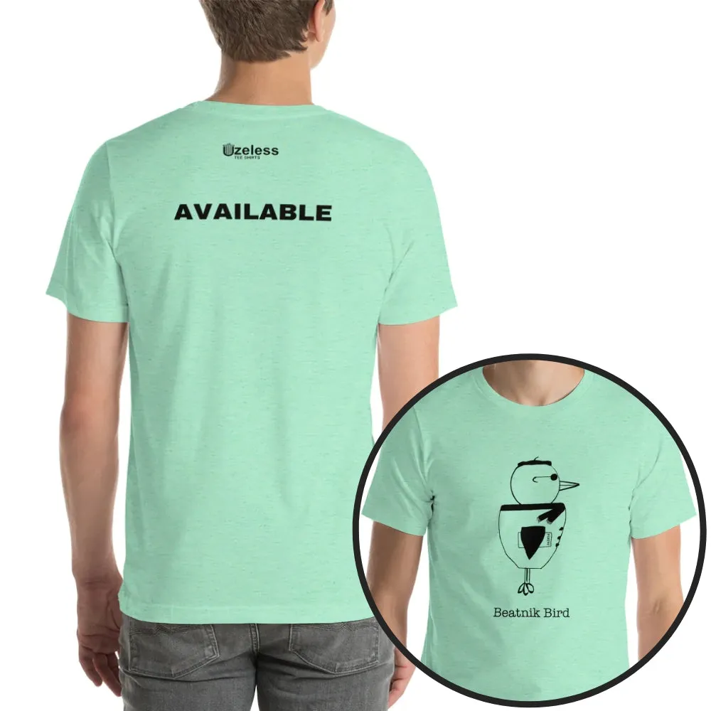 Available Black Print Unisex T-Shirt