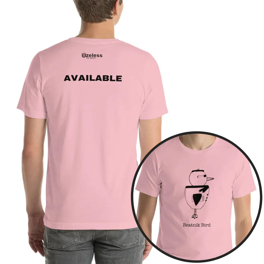 Available Black Print Unisex T-Shirt