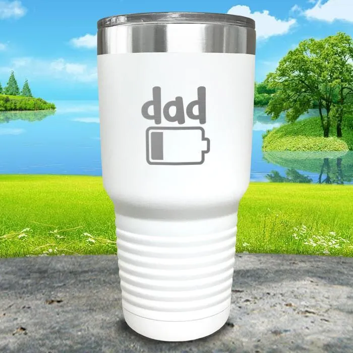 Dad Battery Engraved Tumbler
