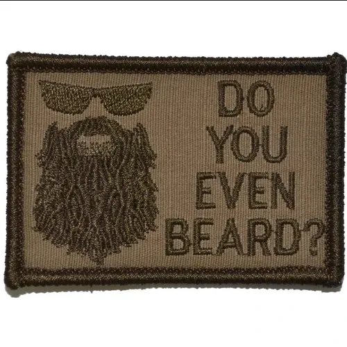 Do You Even Beard? Patch 2"x3" Morale Patch