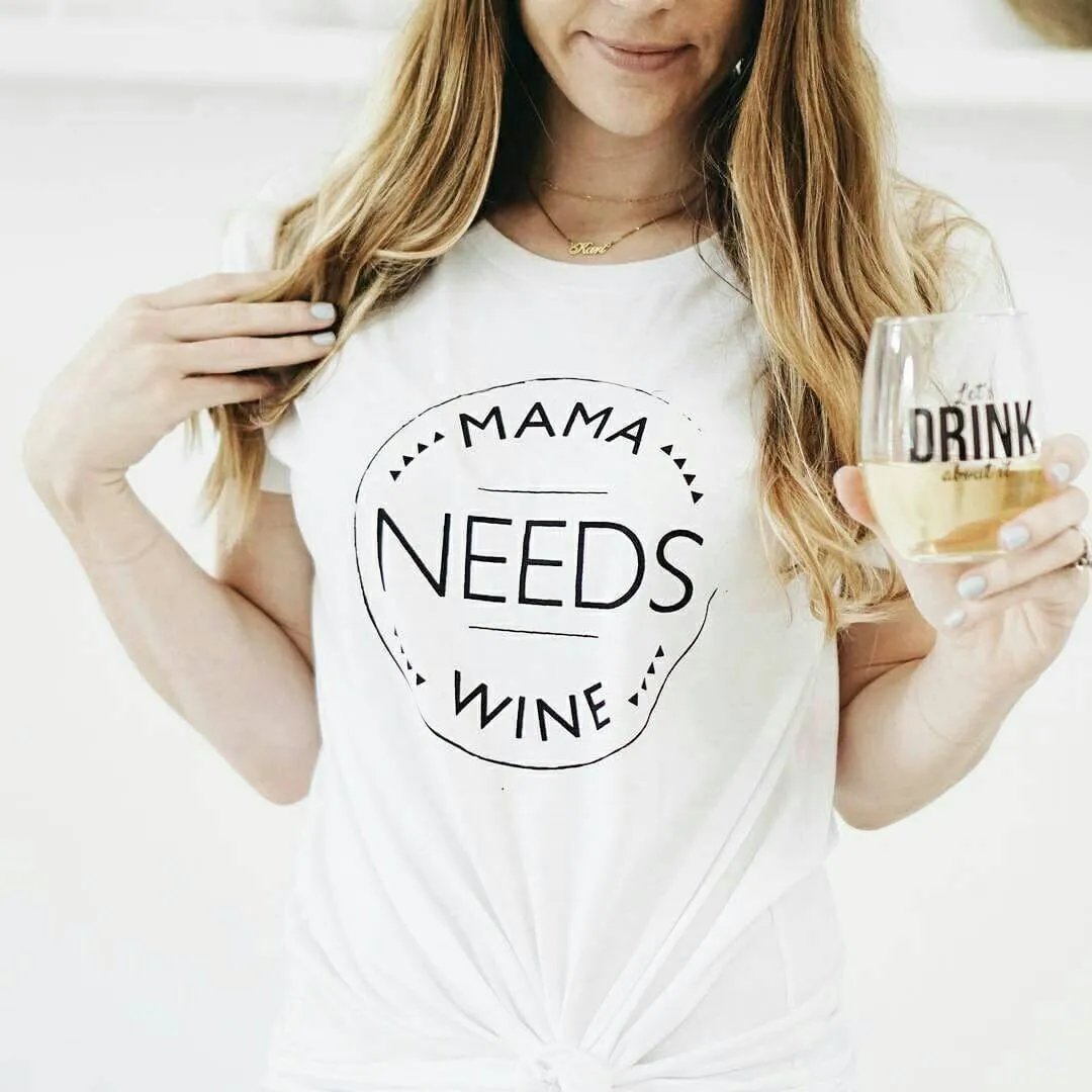Mama Needs Wine - Off the Shoulder
