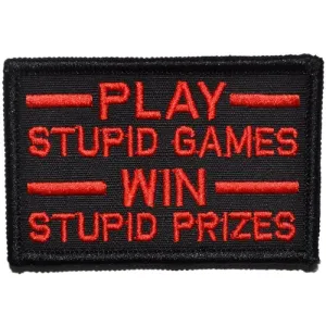 Play Stupid Games, Win Stupid Prizes Morale Patch