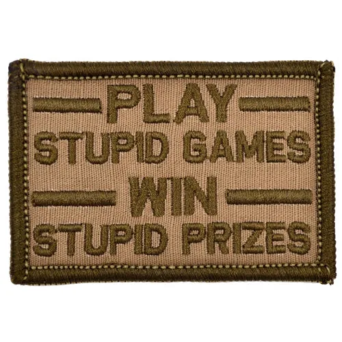 Play Stupid Games, Win Stupid Prizes Morale Patch