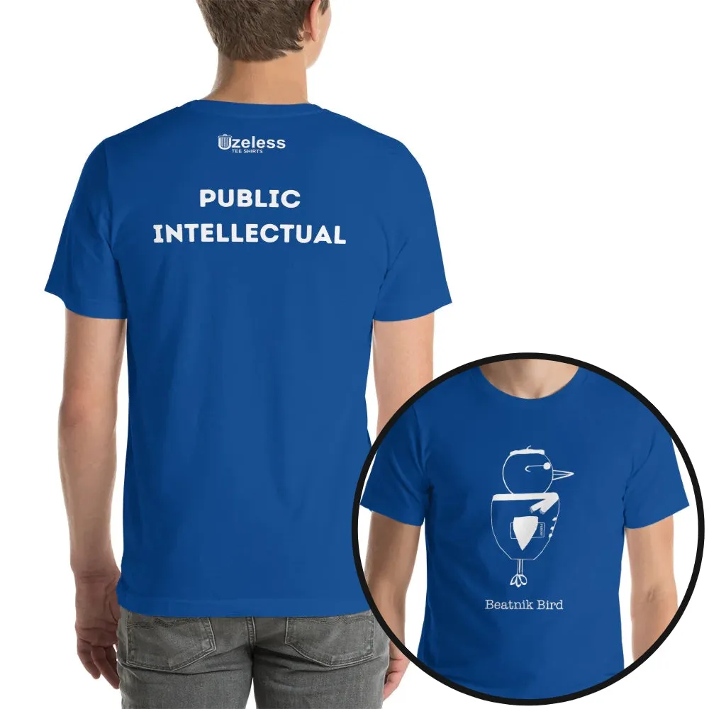 Public Intellectual White Print Unisex T-Shirt